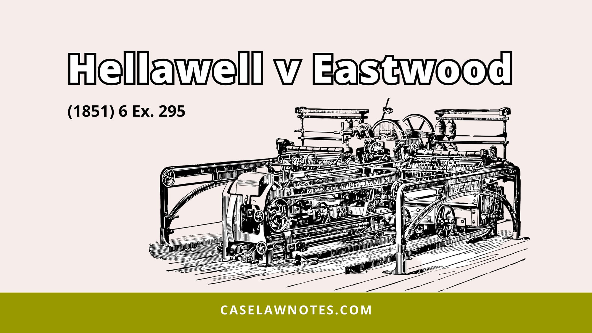 Hellawell v Eastwood